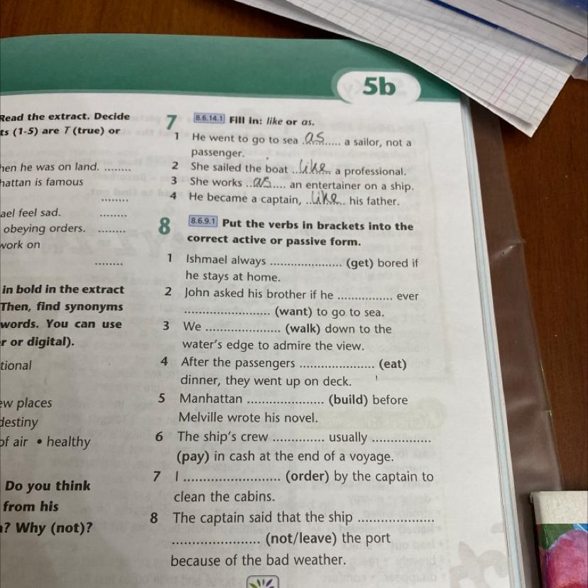 Ex 8 Put the verbs in brackets into the correct active or passive form ...