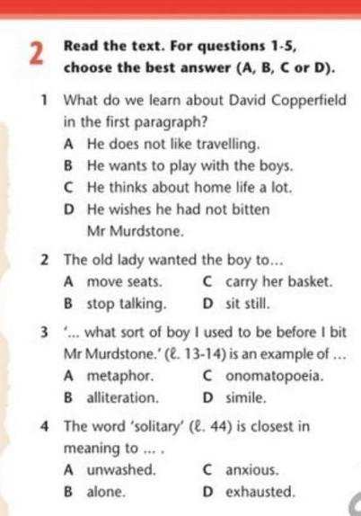 Match the paragraphs 1 4. What do we learn about Martin in the first paragraph ответы. Now read the text and for questions 1-4choose the best answer (a, b, c, d) find evidence in the text стр 51 5 класс. Read the text and for questions 1-5 choose the correct answer a b c or d. Read the question and choose the best answer.