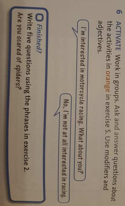 5 ask and answer the questions. Ask and answer questions. Answer the questions about exercise 5. Work in Groups ask and answer questions about you. In Group, ask and answer the questions in exercise 4..